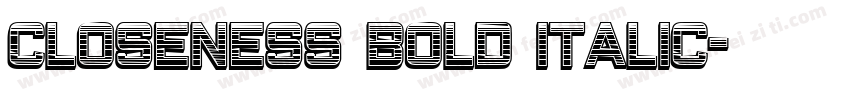 Closeness Bold Italic字体转换